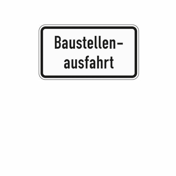 Zusatzzeichen 1007.33 Baustellenausfahrt